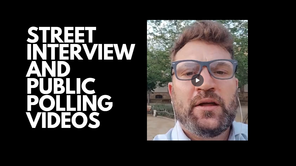 STREET INTERVIEW AND PUBLIC POLLING VIDEOS